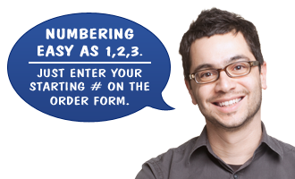 Want your forms numbered? Call us for a quote or request it in the job notes. Want your forms numbered? Call us for a quote or request it in the job notes.